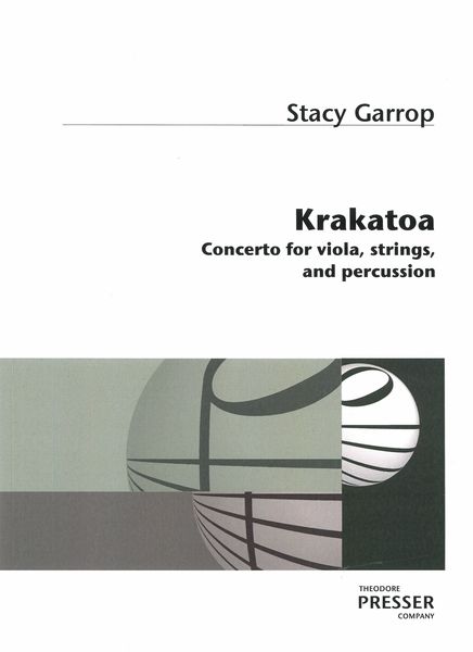 Krakatoa : Concerto For Viola, Strings and Percussion (2017).