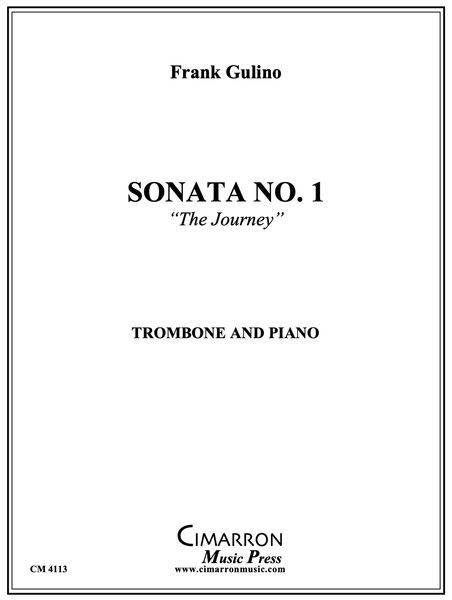 Sonata No. 1 (The Journey) : For Trombone and Piano.