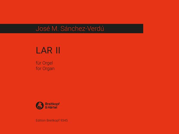 Lar II : Für Orgel (2018).