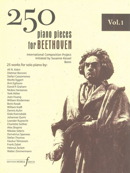 250 Piano Pieces For Beethoven, Vol. 1 : 25 Works For Piano Solo / Susanne Kessel, Project Director.