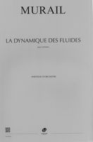 Dynamique Des Fluides : Pour Orchestre.