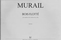 Bois Flotté : Pour Synthétiseur, Piano, Trombone et Trio à Cordes.