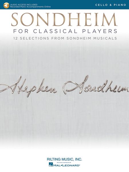 Sondheim For Classical Players : 12 Selections For Cello and Piano.