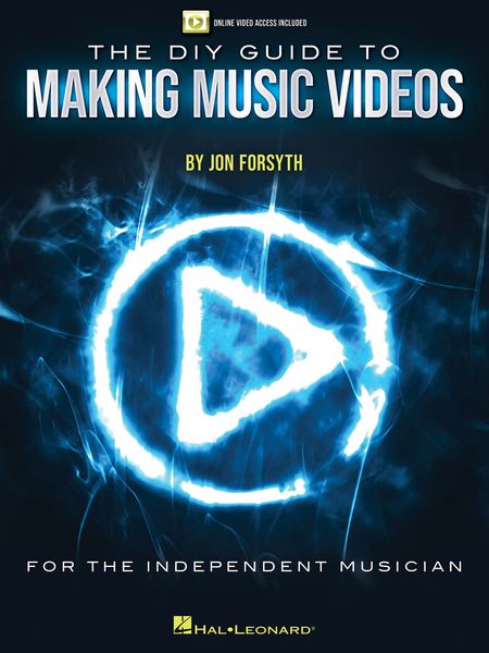 DIY Guide To Making Music Videos.