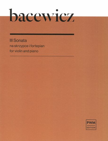 Sonata No. 3 : For Violin and Piano.