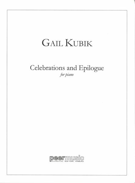 Celebrations and Epilogue : For Piano (1938-1950).