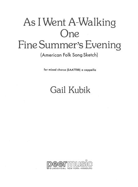 As I Went A-Walking One Fine Summer's Evening : For SAATTBB A Cappella.