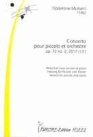 Concerto, Op. 72 No. 2 : Pour Piccolo et Orchestre (2017) - reduction Pour Piccolo et Piano.