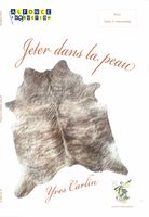 Jeter Dans La Peau : Pour Percussion.