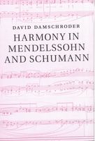 Harmony In Mendelssohn and Schumann.