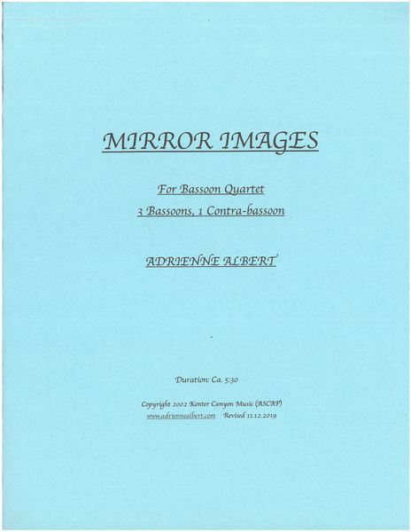 Mirror Images : For Bassoon Quartet.