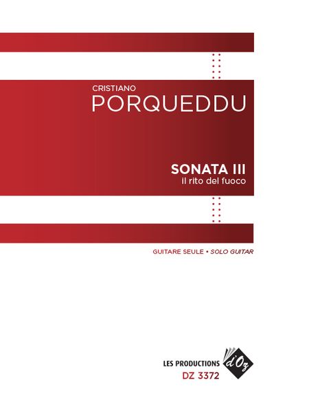 Sonata III - Il Rito Del Fuoco : For Solo Guitar.