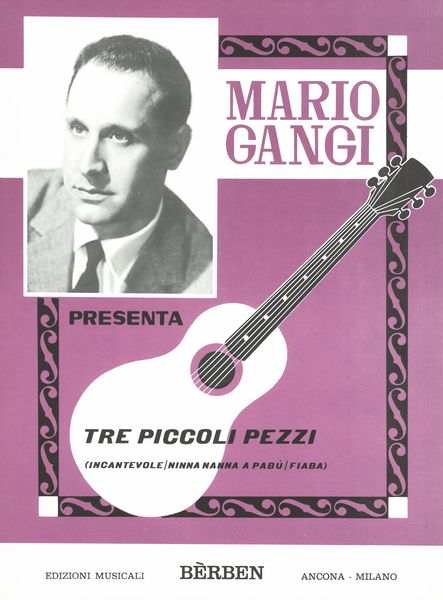 Tre Piccoli Pezzi : Per Chitarra.