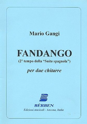 Suite Spagnola, No. 2 - Fandango : Per Chitarra.