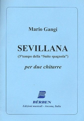 Suite Spagnola, No. 3 - Sevillana : Per Chitarra.