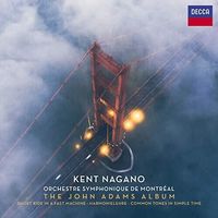 John Adams Album / Kent Nagano.