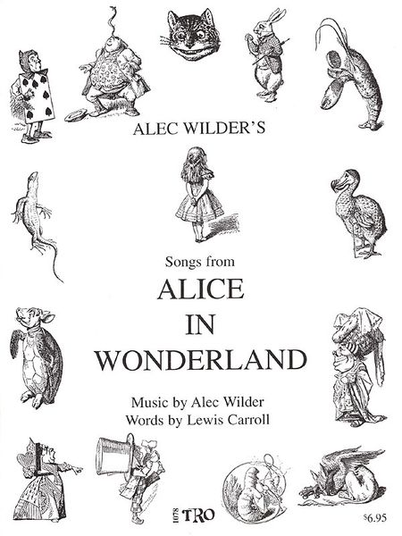 Alice In Wonderland : 12 Songs Complete With Color Illustrations & Story Line.