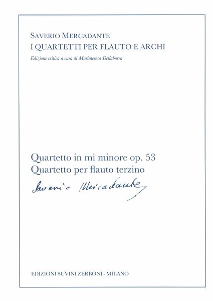 Quartetto In Mi Minore, Op. 53 : Quartetto Per Flauto Terzino / edited by Mariateresa Dellaborra.