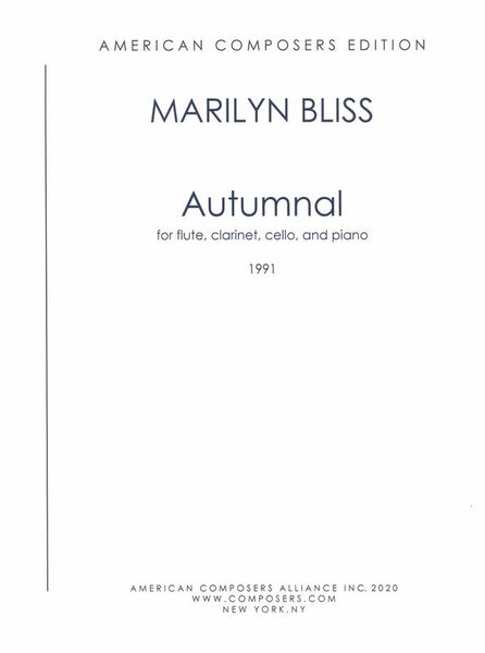 Autumnal : For Flute, Clarinet, Cello and Piano (1991).