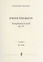Symphonie H-Moll, Op. 33 : Für Grosses Orchester.