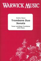 Trombone Duo Sonata : For Tenor and Bass Trombone With Piano.