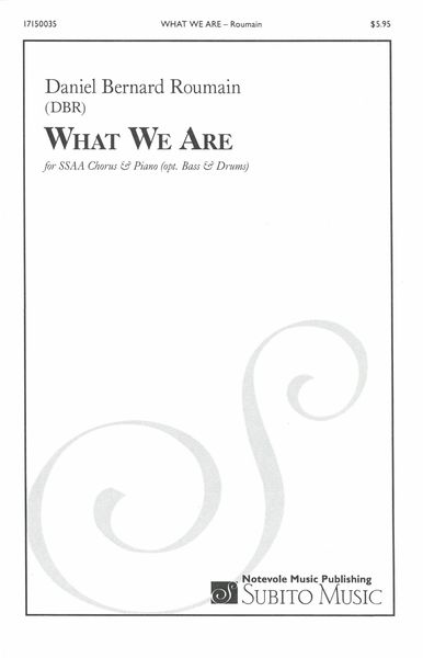 What We Are : For SSAA Or Children's Chorus and Piano (Opt. Bass and Drums).