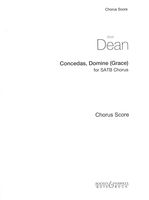 Concedas, Domine (Grace) : For SATB Chorus (2010).
