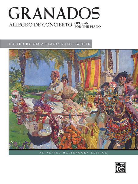 Allegro De Concierto, Op. 46 : For The Piano / edited by Olga Llano Kuehl-White.