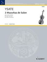 2 Mazurkas De Salon : For Violin and Piano.