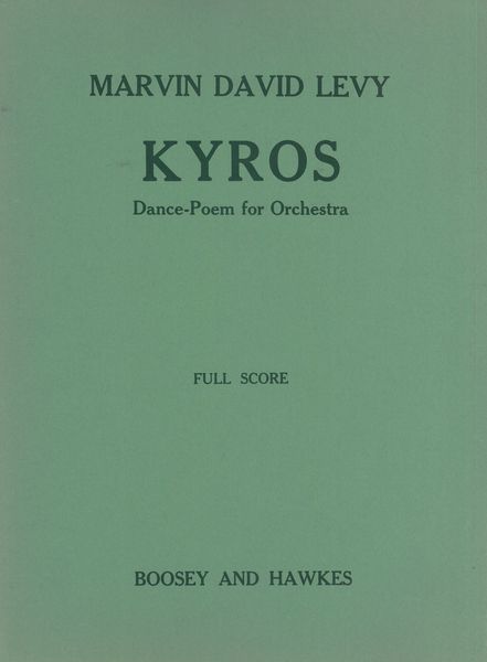 Kyros : Dance-Poem For Orchestra.