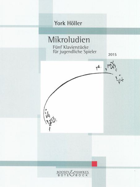 Mikroludien : Fünf Klavierstücke Für Jugendliche Spieler (2015).