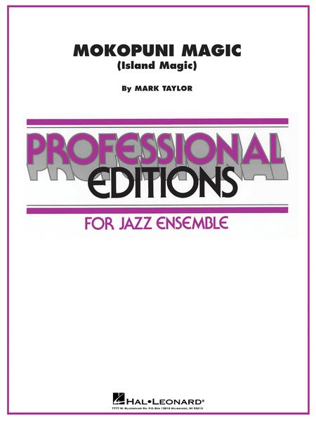 Mokopuni Magic (Island Magic) : For Jazz Ensemble.