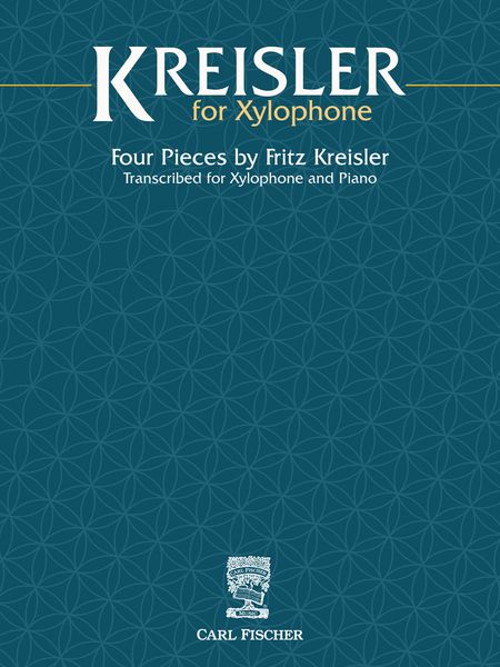 Kreisler For Xylophone : 4 Pieces transcribed For Xylophone & Piano / arr. George Hamilton Green.