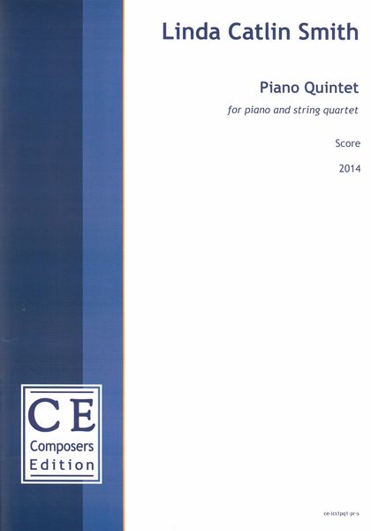 Piano Quintet : For Piano and String Quartet (2014).