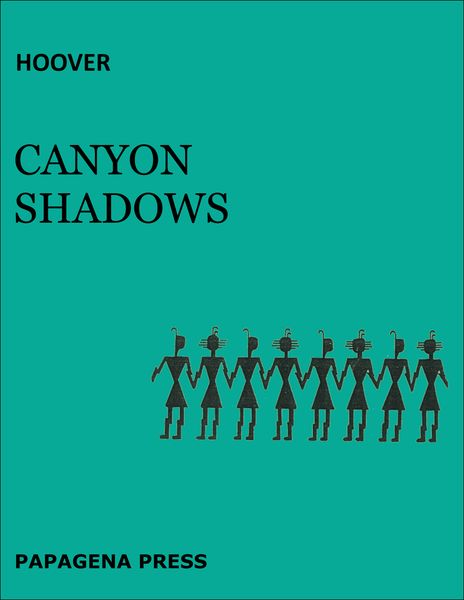 Canyon Shadows : For Native American Flute, C Flute and Percussion.