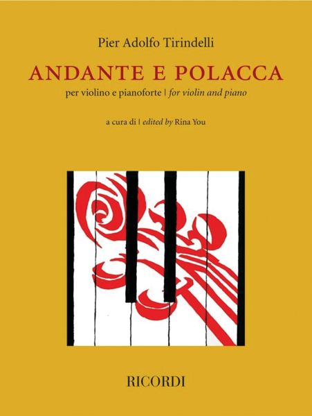 Andante E Polacca : Per Violino E Pianoforte / edited by Rina You.