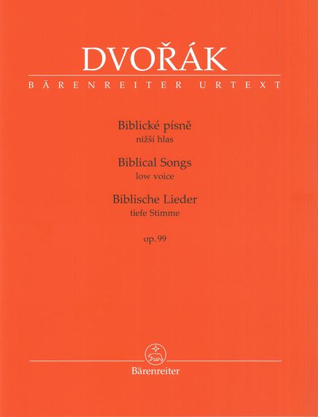 Biblical Songs, Op. 99 : For Low Voice / edited by Eva Velická.