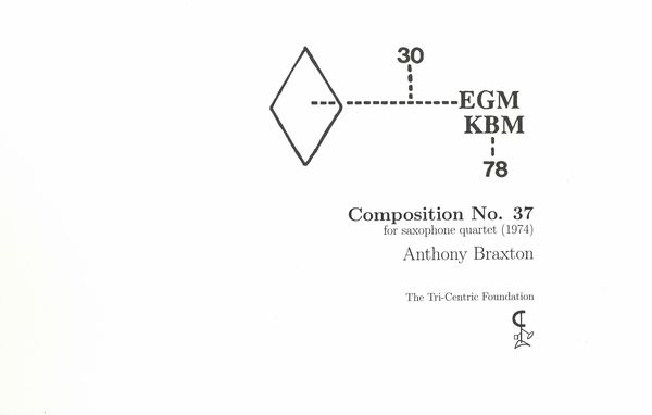 Composition No. 37 : For Saxophone Quartet (1974).