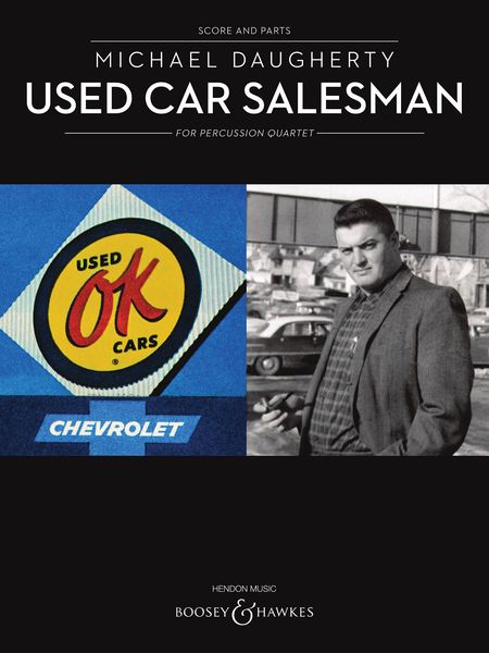 Used Car Salesman : For Percussion Quartet (2000).