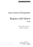 Regina Caeli Laetare, H. 32 : Pour 2 Deux Voix et Basse Continue.