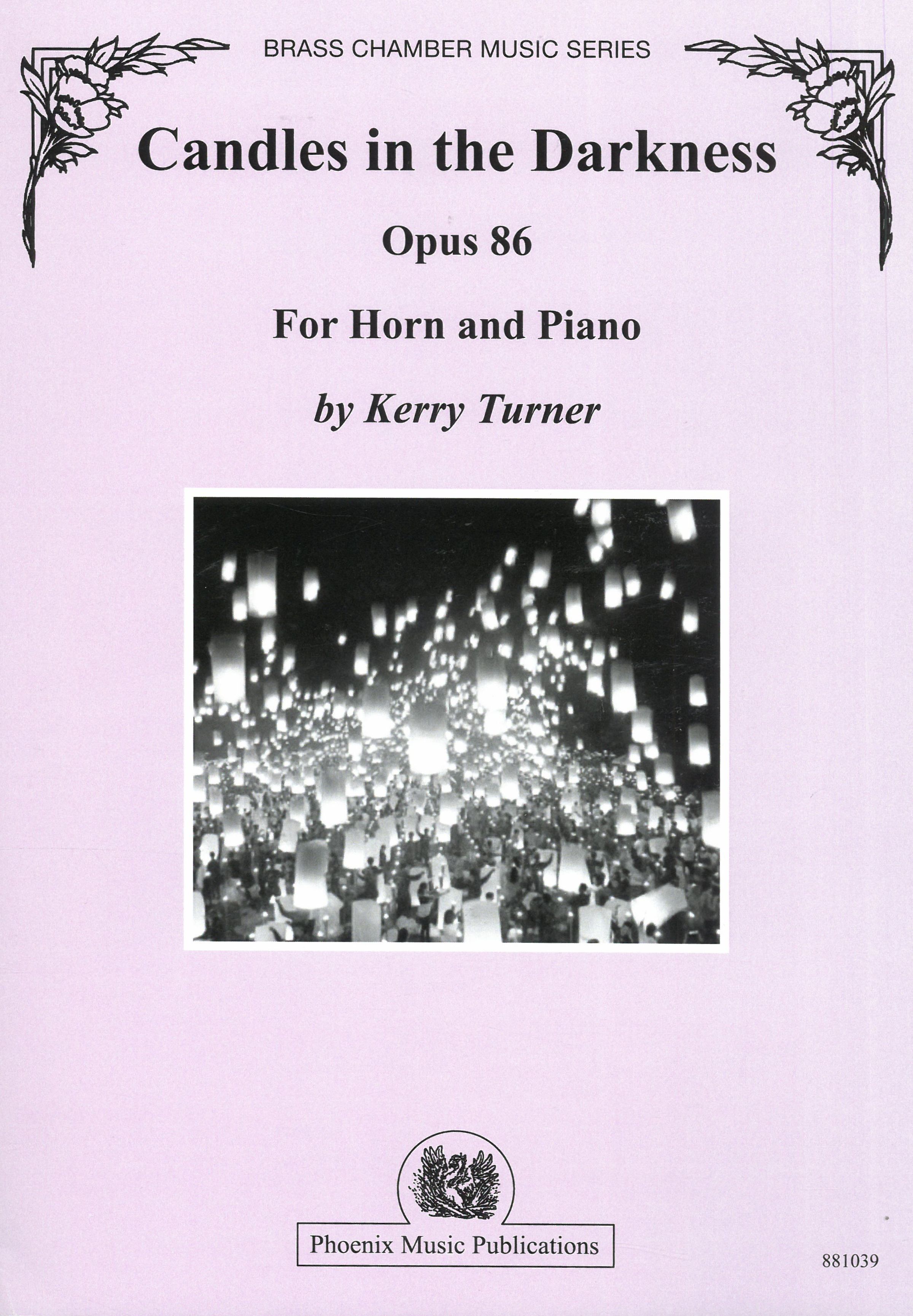 Candles In The Darkness, Op. 86 : For Horn and Piano.