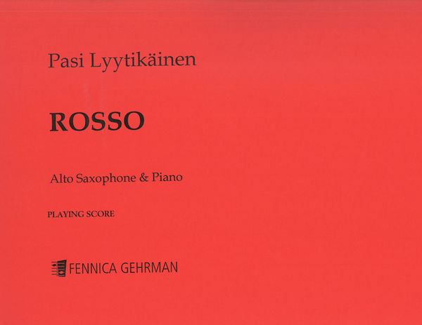 Rosso : For Alto Saxophone and Piano.