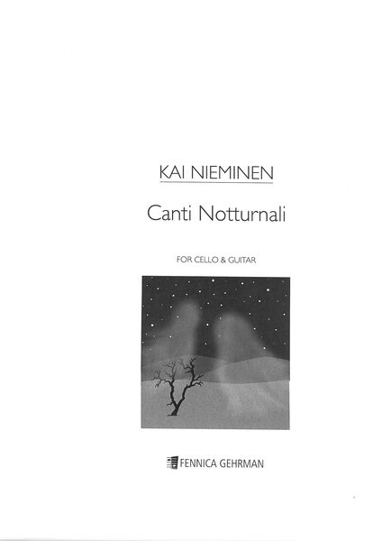 Canti Notturnali : For Cello and Guitar (2016).