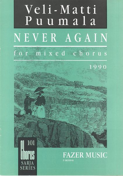 Never Again : For Mixed Chorus (1990).