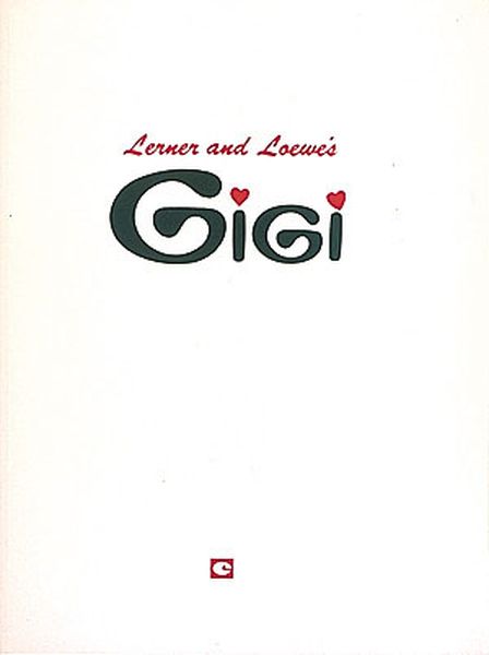 Gigi, 1973 Stage Version.