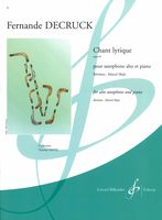 Chant Lyrique, Op. 69 : Pour Saxophone Alto et Piano / edited by Marcel Mule.
