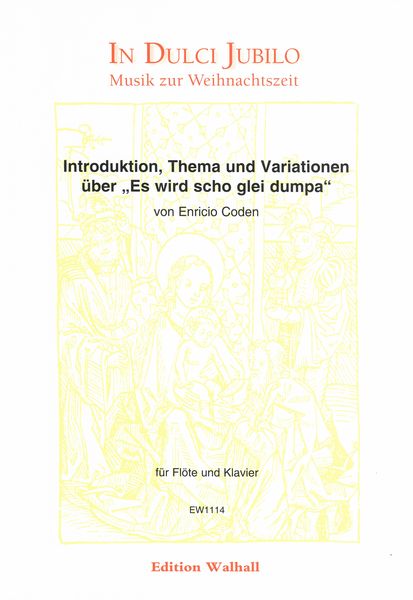 Introduktion, Thema und Variationen Über Es Wird Scho Glei Dumpa : Für Flöte und Klavier.