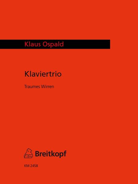 Klaviertrio : Für Violine, Klarinette In B und Klavier (1994/95).