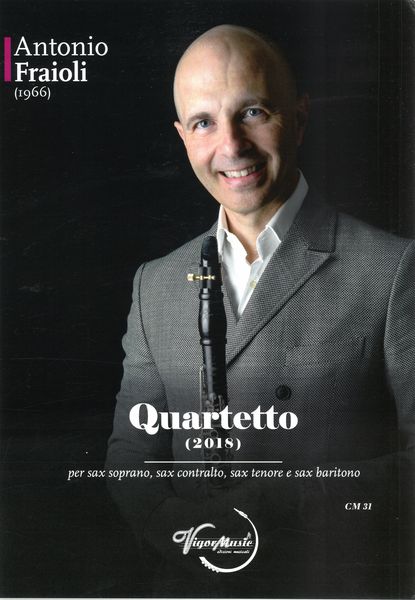 Quartetto : Per Sax Soprano, Sax Contralto, Sax Tenor E Sax Baritono (2018).