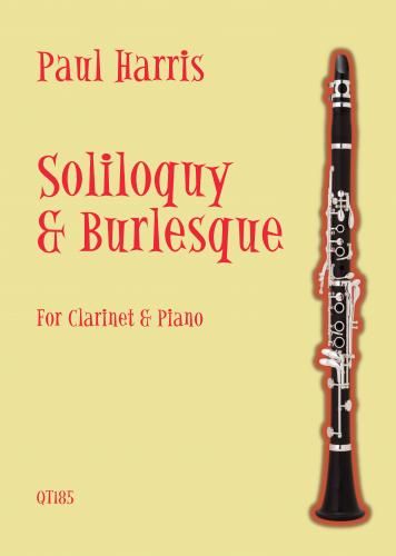 Soliloquy & Burlesque : For Clarinet and Piano.